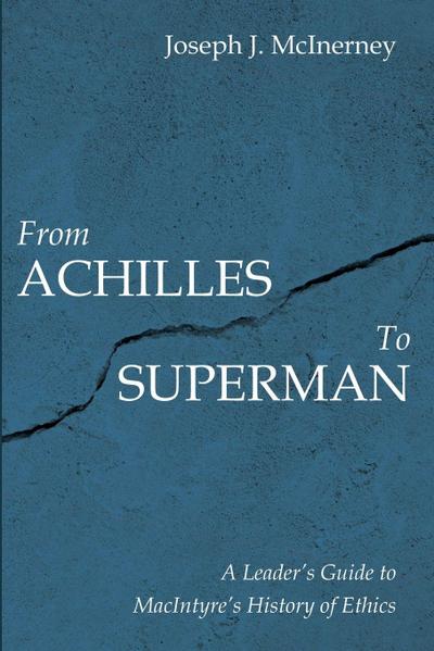 From Achilles to Superman