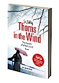 Thorns in the Wind