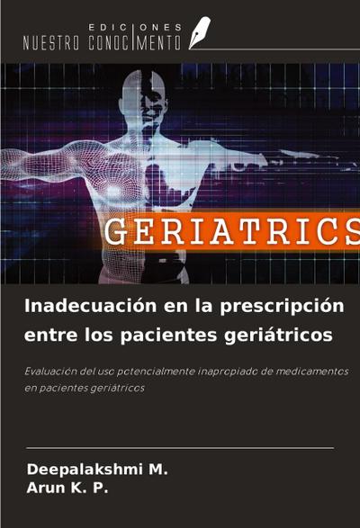 Inadecuación en la prescripción entre los pacientes geriátricos