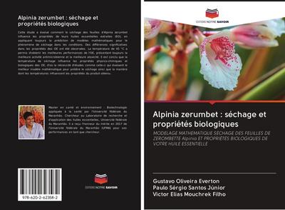 Alpinia zerumbet : séchage et propriétés biologiques