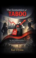 The Economics of Taboo