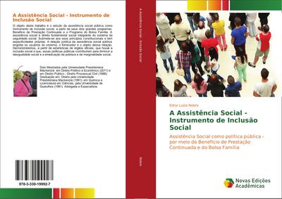 A Assistência Social - Instrumento de Inclusão Social - Edna Luiza Nobre
