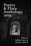 Poetry & Place Anthology 2015