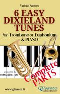 6 Easy Dixieland Tunes - Trombone/Euph & Piano (complete)