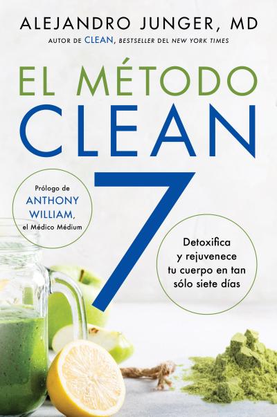 CLEAN 7  El Método Clean 7 (Spanish edition)