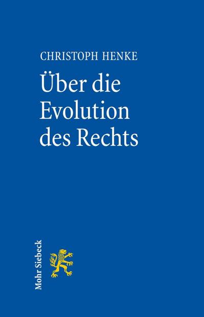 Über die Evolution des Rechts