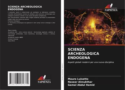 SCIENZA ARCHEOLOGICA ENDOGENA