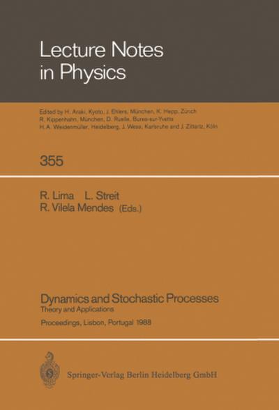 Dynamics and Stochastic Processes