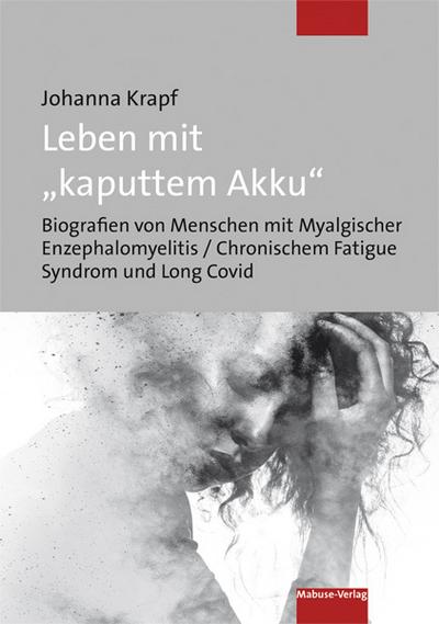 Leben mit ’kaputtem Akku’