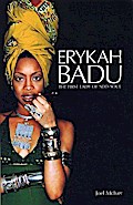 Erykah Badu: The First Lady of Neo-Soul