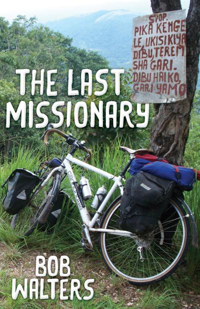 The Last Missionary