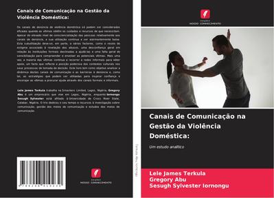 Canais de Comunicação na Gestão da Violência Doméstica: