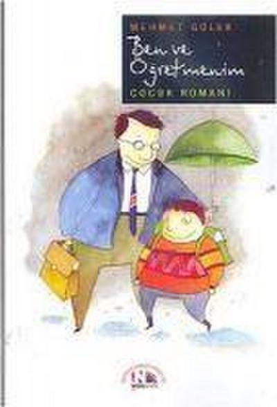 Ben ve Ögretmenim