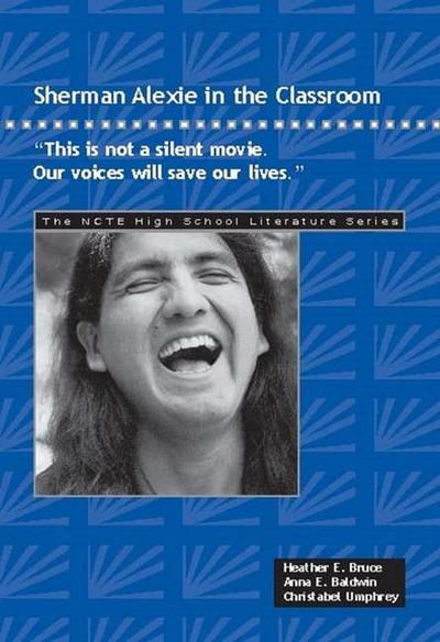 Sherman Alexie in the Classroom: This Is Not a Silent Movie. Our Voices Will Save Our Lives.