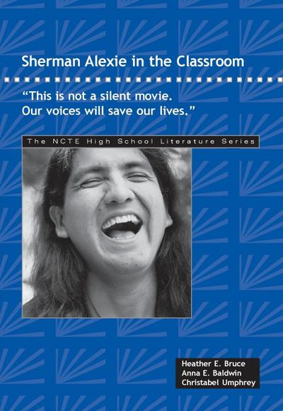 Sherman Alexie in the Classroom
