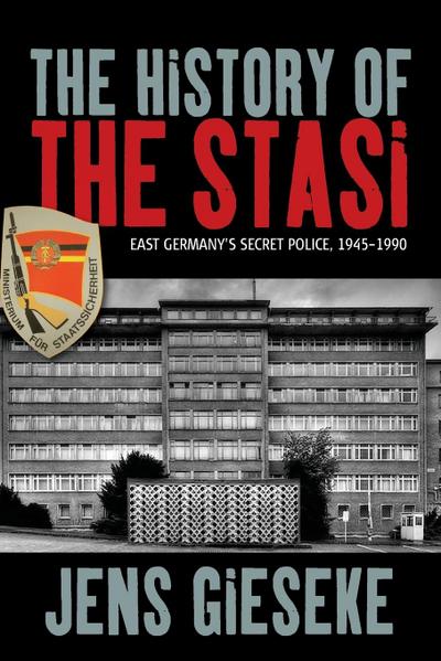 The History of the Stasi