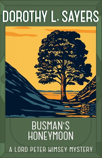 Busman’s Honeymoon