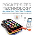 Pocket-Sized Technology - Gadgets That Fit In Your Pockets! Technology Book for Kids | Children’s Inventors Books