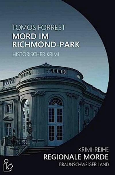MORD IM RICHMOND-PARK - REGIONALE MORDE