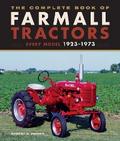 The Complete Book of Farmall Tractors