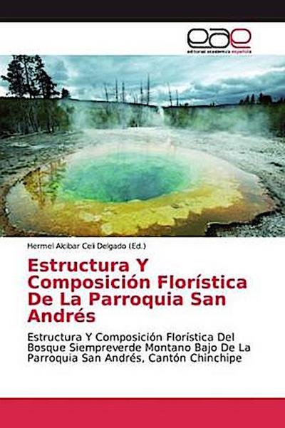 Estructura Y Composición Florística De La Parroquia San Andrés