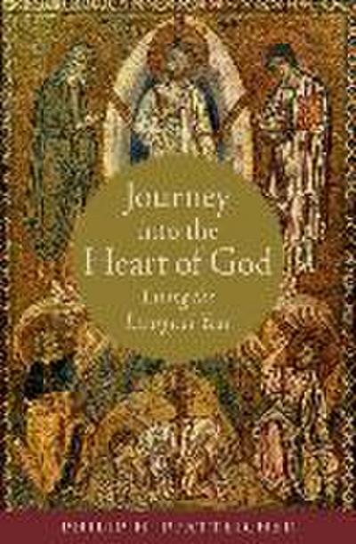 Journey Into the Heart of God