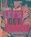 Cosmo’s Let’s Get Naked