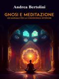 Gnosi e Meditazione