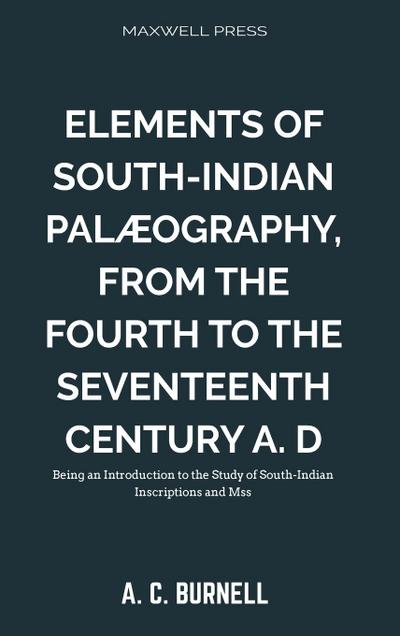 Elements of South-Indian Palæography