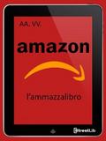 Amazon l’ammazzalibro