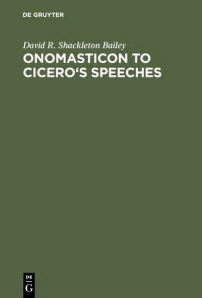 Onomasticon to Cicero’s Speeches