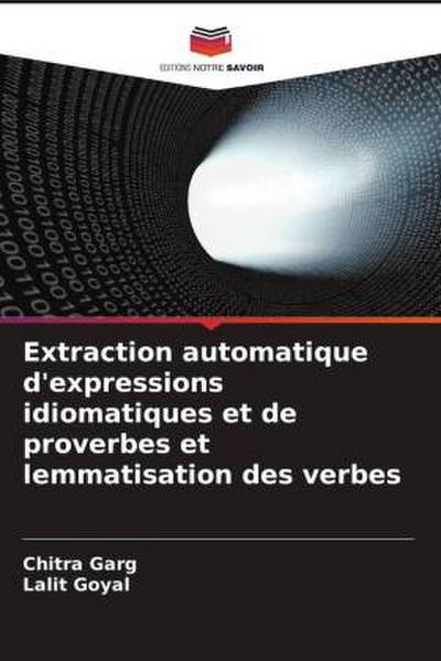 Extraction automatique d’expressions idiomatiques et de proverbes et lemmatisation des verbes