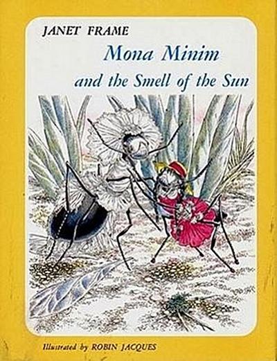 Mona Minum and the Smell of the Sun