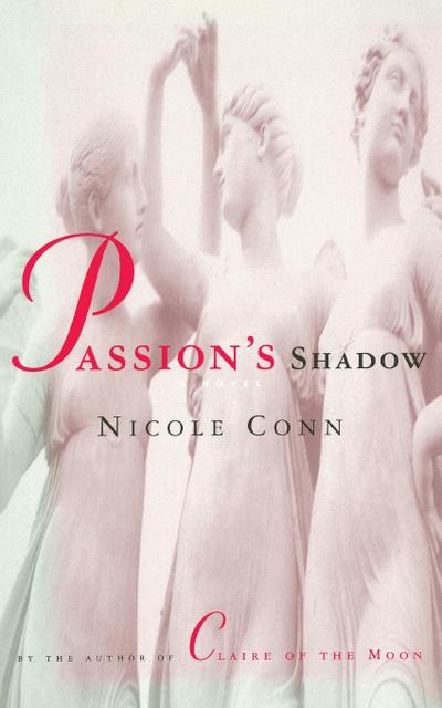 Passion’s Shadow