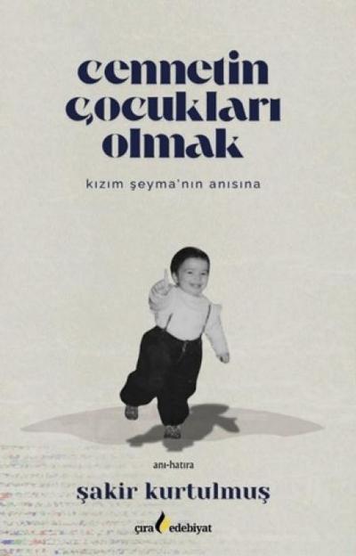 Cennetin Cocuklari Olmak