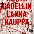 Rouva Cadellin lankakauppa