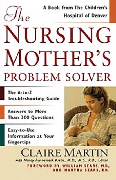 Nursing Mother’s Problem Solver