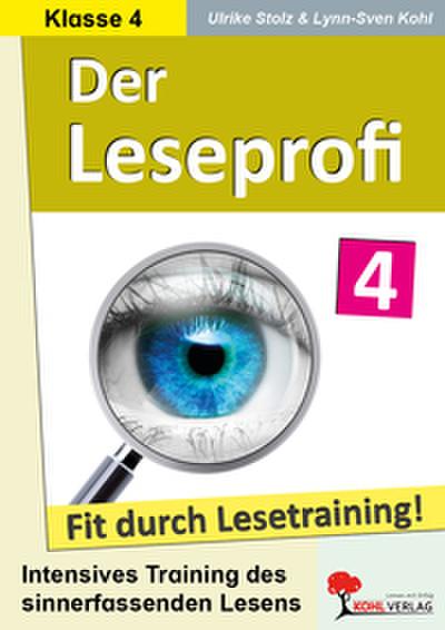 Der Leseprofi - Fit durch Lesetraining / Klasse 4