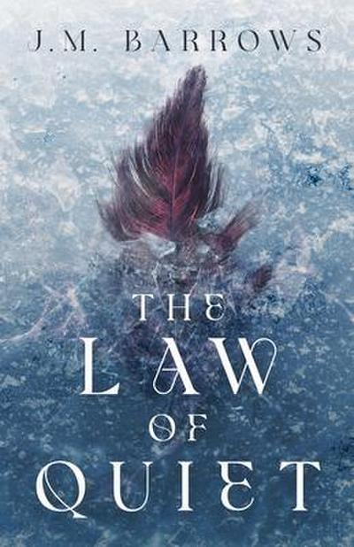 The Law of Quiet