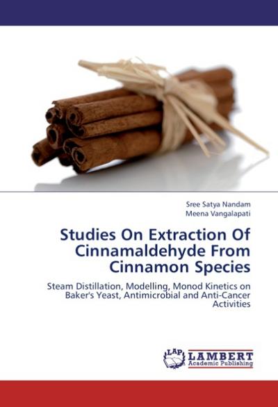 Studies On Extraction Of Cinnamaldehyde From Cinnamon Species