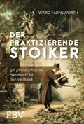 Der praktizierende Stoiker