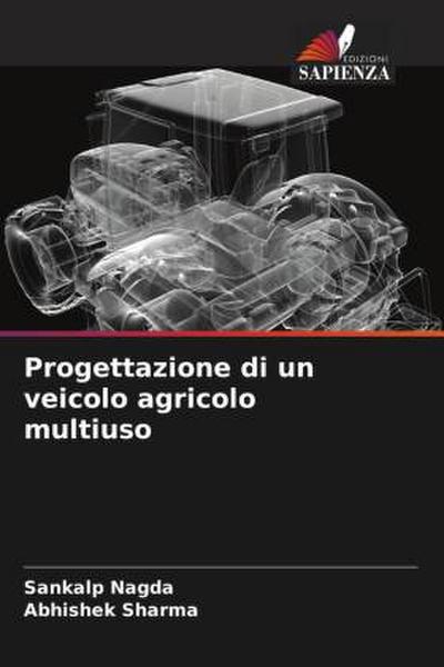 Progettazione di un veicolo agricolo multiuso
