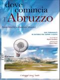 Dove comincia l’Abruzzo