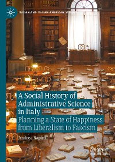 A Social History of Administrative Science in Italy