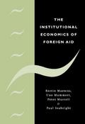 The Institutional Economics of Foreign Aid