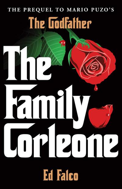 The Family Corleone - Edward Falco