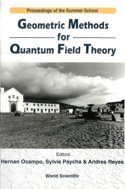 GEOMETRIC METHODS FOR QUANTUM FIELD.....