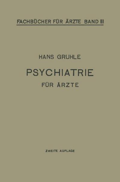 Psychiatrie für Ärzte