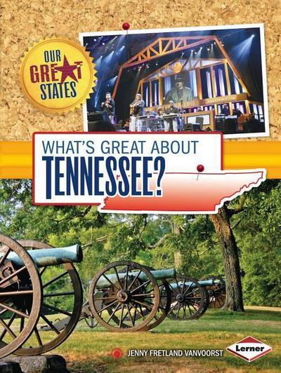 What’s Great about Tennessee?
