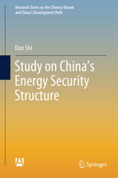 Study on China’s Energy Security Structure